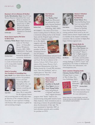 People: Musician's CD Is in Memory of Brother. People: Pirate Queen Inspires Phi Sister to Write Book. People: Ethell Is Executive Vice President of Consulting Firm. People: Chef Releases Third Book. People: Sister's Project of Passion Comes to Silver Screen. People: Alumna's Volunteer Work Honored by University. People: Parsons Rocks On. People: Sister Launches Shopping Guide