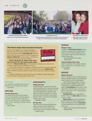 On Campus: Northern Colorado (Delta Gamma), Spring 2006, Continued. On Campus: Indiana (Beta Tau), Spring 2006, Continued. On Campus: Illinois (Beta Alpha), Spring 2006. On Campus: Mid-Atlantic Region Hosts Recruitment Workshop. On Campus: Maryland (Delta Zeta), Spring 2006. On Campus: Bentley (Zeta Rho), Spring 2006. On Campus: MIT (Zeta Phi), Spring 2006. On Campus: Michigan (Theta), Spring 2006. On Campus: Western Michigan (Delta Theta), Spring 2006. On Campus: Missouri (Omicron), Spring 2006. On Campus: Oklahoma City (Delta Delta), Spring 2006, Continued