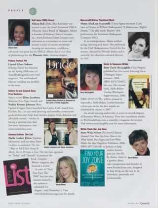 People: Bell Joins YMCA Board. People: Picture Perfect Phi. People: Sisters-in-Law Launch Easy Prep Business. People: Alumna Authors The List. People: Mascarelli Makes Theatrical Mark. People: Sister Is Romance Writer. People: Writer Finds Her Joy Zone