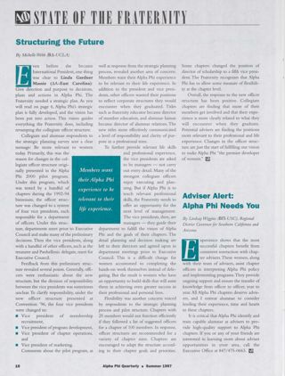 State of the Fraternity: Structuring the Future. State of the Fraternity: Adviser Alert: Alpha Phi Needs You