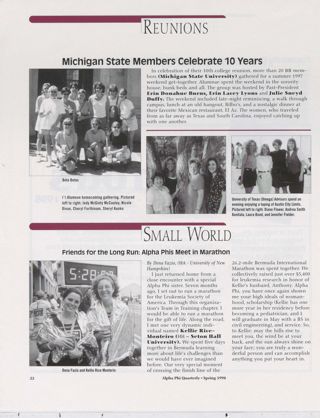 Reunions: Michigan State Members Celebrate 10 Years. Small World: Friends for the Long Run: Alpha Phis Meet in Marathon