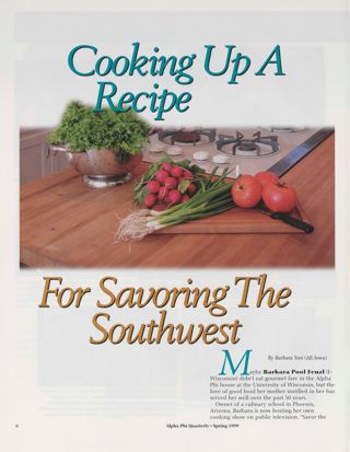 Cooking Up a Recipe for Savoring the Southwest. People: Award-Winning Phis, Spring 1999
