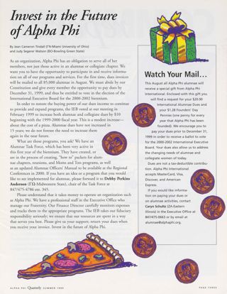 Invest in the Future of Alpha Phi. Watch Your Mail
