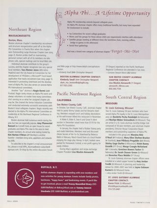 Alumnae Pride: Alpha Phi...A Lifetime Opportunity. Alumnae Pride: Northeast Region: Boston, Mass., Fall 2000. Alumnae Pride: South Central Region: St. Louis Gateway, Missouri, Fall 2000. Alumnae Pride: Southeast Region: Tampa Bay, Fla., Fall 2000