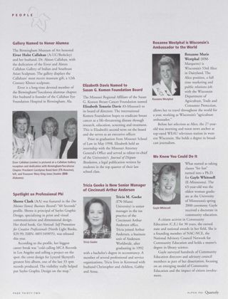 People: Gallery Named to Honor Alumna. People: Tricia Goeke Is New Senior Manager of Cincinnati Arthur Andersen. People: Roxanne Westphal Is Wisconsin's Ambassador to the World. People: We Knew You Could Do It