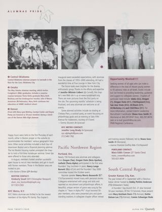 Alumnae Pride: Boston, Mass., Winter 2001, Continued. Alumnae Pride: NYC Metro, N.Y., Winter 2001. Alumnae Pride: Portland, Ore., Winter 2001. Alumnae Pride Opportunity Wanted!!!!. Alumnae Pride: Greater Kansas CIty, Kan., Winter 2001. Support Our Legacy, Continued. Alumnae Pride: Central Oklahoma, Winter 2001, Continued. Alumnae Pride: Omaha, Neb., Winter 2001, Continued. Alumnae Pride: Jacksonville First Coast, Fla., Winter 2001. Alumnae Pride: Denver, Colo., Winter 2001, Continued. Alumnae Pride: Ashland Area, Ohio, Winter 2001, Continued. Announcements: New Arrivals, Winter 2001, Continued