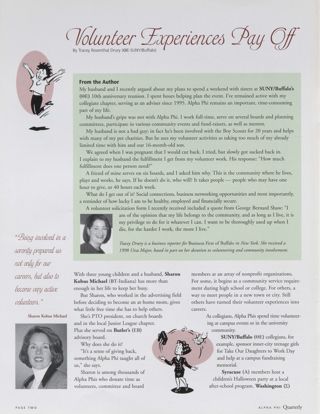 Volunteer Experiences Pay Off. On Campus: San Francisco State (Eta Theta), Winter 2001