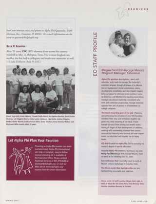 Reunions: Beta Pi Reunion, Spring 2001. Let Alpha Phi Plan Your Reunion, Spring 2001. EO Staff Profile, Spring 2001