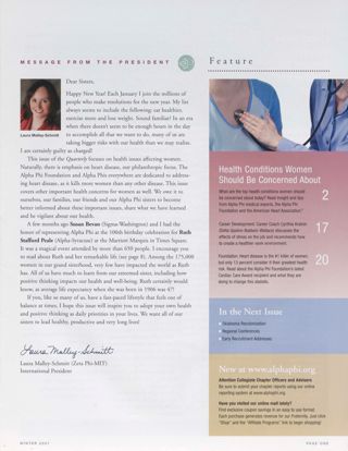 Alpha Phi Quarterly, Vol. 119, No. 1, Winter 2007 Table of Contents, Continued. Message From the President, Winter 2007