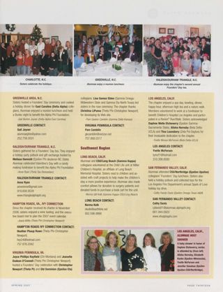 Alumnae Pride: Charlotte, N.C., Spring 2007, Continued. Alumnae Pride: Greenville Area, N.C., Spring 2007. Alumnae Pride: Raleigh/Durham Triangle, N.C., Spring 2007. Alumnae Pride: Hampton Roads, Va., Ivy Connection, Spring 2007. Alumnae Pride: Virginia Peninsula, Va., Spring 2007. Alumnae Pride: Long Beach, Calif., Spring 2007. Alumnae Pride: Los Angeles, Calif., Spring 2007. Alumnae Pride: San Fernando Valley, Calif., Spring 2007. Alumnae Pride: Los Angeles, Calif., Alumnae Host Shower