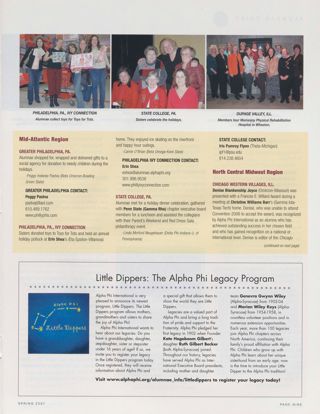 Little Dippers: The Alpha Phi Legacy Program, Spring 2007. Alumnae Pride: Greater Philadelphia, Pa., Spring 2007. Alumnae Pride: Philadelphia, Pa., Ivy Connection, Spring 2007. Alumnae Pride: State College, Pa., Spring 2007. Alumnae Pride: Chicago Western Village, Ill., Spring 2007. Alumnae Pride: DuPage Valley, Ill., Spring 2007, Continued