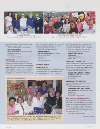Alumnae Pride: Oklahoma City, Okla., Fall 2007, Continued. Alumnae Pride: Fort Worth, Texas, Fall 2007, Continued. Alumnae Pride: Houston, Texas, Fall 2007. Alumnae Pride: Delta Alpha Alumnae Reunite. Alumnae Pride: Daytona Beach, Fla., Fall 2007. Alumnae Pride: Greater Fort Lauderdale, Fla., Fall 2007. Alumnae Pride: Jacksonville First Coast, Fla., Fall 2007. Alumnae Pride: Palm Beach and Treasure Coast, Fla., Fall 2007