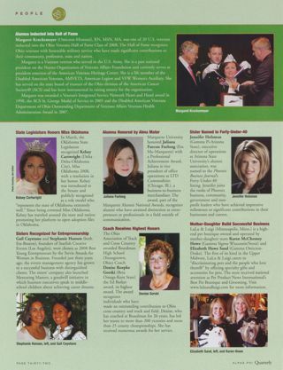 People: Alumna Inducted Into Hall of Fame. People: State Legislature Honors Miss Oklahoma. People: Sisters Recognized for Entrepreneurship. People: Alumna Honored by Alma Mater. People: Coach Receives Highest Honors. People: Sister Named to Forty-Under-40. People: Mother-Daughter Build Successful Business