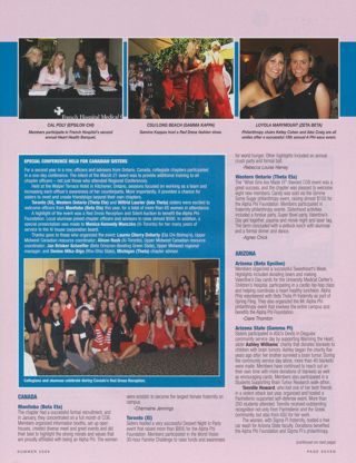 On Campus: CSU/Long Beach (Gamma Kappa), Summer 2009. On Campus: Special Conference Held for Canadian Sisters. On Campus: Manitoba (Beta Eta), Summer 2009. On Campus: Toronto (Xi), Summer 2009. On Campus: Western Ontario (Theta Eta), Summer 2009. On Campus: Arizona (Beta Epsilon), Summer 2009. On Campus: Arizona State (Gamma Pi), Summer 2009. On Campus: Cal Poly (Epsilon Chi), Summer 2009, Continued. On Campus: Loyola Marymount (Zeta Beta), Summer 2009, Continued