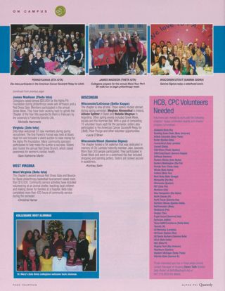 On Campus: Pennsylvania (Eta Iota), Summer 2009, Continued. On Campus: James Madison (Theta Iota), Summer 2009. On Campus: Virginia (Zeta Iota), Summer 2009. On Campus: West Virginia (Beta Iota), Summer 2009. On Campus: Collegians Host Alumnae 2. On Campus: Wisconsin/LaCrosse (Delta Kappa), Summer 2009. On Campus: Wisconsin/Stout (Gamma Sigma), Summer 2009. HCB, CPC Volunteers Needed, Summer 2009