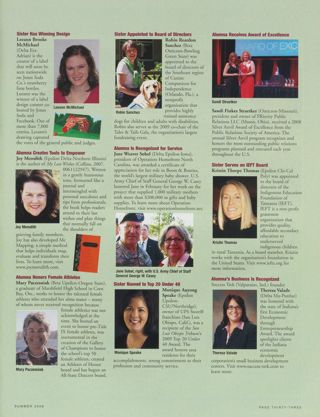 People: Sister Has Winning Design. People: Alumna Creates Tools to Empower. People: Alumna Honors Female Athletes. People: Sister Appointed to Board of Directors. People: Alumna Is Recognized for Service. People: Sister Named to Top 20 Under 40. People: Alumna Receives Award of Excellence. People: Sister Serves on IEFT Board. People: Alumna's Business Is Recognized