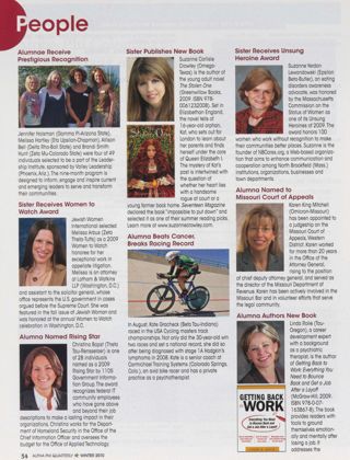 People: Alumnae Receive Prestigious Recognition. People: Sister Receives Women to Watch Award. People: Alumna Named Rising Star. People: Sister Publishes New Book. People: Alumna Beats Cancer, Breaks Racing Record. People: Sister Receives Unsung Heroine Award. People: Alumna Named to Missouri Court of Appeals. People: Alumna Authors New Book
