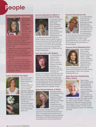 People: Collegian Is Rhodes Scholar. People: Author Publishes First Book. People: Alumna Awarded for Efforts in Local and International Trade. People: Tutor Reunited With Student. People: Sister Named Woman of the Year. People: Alumna Honored by City. People: Alumna Forms Marketing Firm. People: Sister Receives Outstanding Patron Award