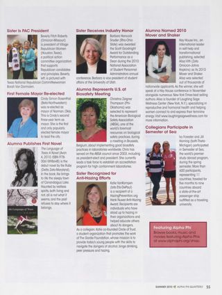 People: Sister Is PAC President. People: First Female Mayor Re-Elected. People: Alumna Publishes First Novel. People: Sister Receives Industry Honor. People: Alumna Represents U.S. at Biosafety Meeting. People: Sister Recognized for Anti-Hazing Efforts. People: Alumna Named 2010 Mover and Shaker. People: Collegians Participate in Semester at Sea
