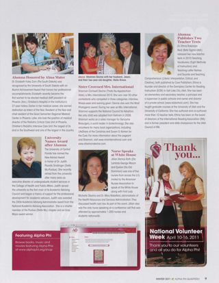 People: Alumna Honored by Alma Mater 2. People: University Names Award After Alumna. People: Sister Crowned Mrs. International. People: Nurse Speaks at White House. People: Alumna Publishes Two Teacher Texts. Featuring Alpha Phi. National Volunteer Week, Winter 2011