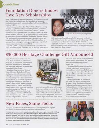 Foundation Donors Endow Two New Scholarships. $30,000 Heritage Challenge Gift Announced. New Faces, Same Focus