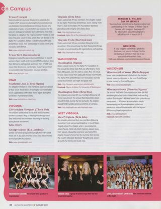 On Campus: Loyola Marymount (Zeta Beta), Summer 2011, Continued. On Campus: Oregon (Tau), Summer 2011, Continued. On Campus: Texas (Omega), Summer 2011. On Campus: Texas Tech (Gamma Iota), Summer 2011. On Campus: Southern Utah (Theta Sigma), Summer 2011. On Campus: Christopher Newport (Theta Phi), Summer 2011. On Campus: George Mason (Eta Lambda), Summer 2011. On Campus: Virginia (Zeta Iota), Summer 2011. On Campus: Virginia Tech (Eta Omicron), Summer 2011. On Campus: Washington (Sigma), Summer 2011. On Campus: Washington State (Beta Rho), Summer 2011. On Campus: West Virginia (Beta Iota), Summer 2011. On Campus: Wisconsin/LaCrosse (Delta Kappa), Summer 2011. On Campus: Wisconsin/Stout (Gamma Sigma), Summer 2011