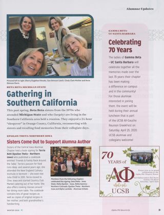 Always Alpha Phi: Gathering in Southern California. Always Alpha Phi: Sisters Come Out to Support Alumna Author. Always Alpha Phi: Celebrating 70 Years