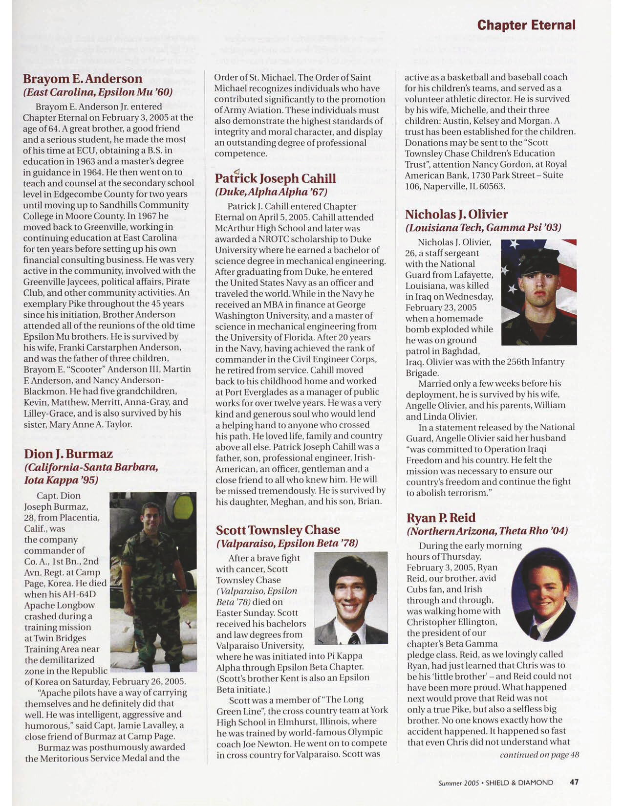 Nicholas J. Olivier, Chapter Eternal, Shield &amp; Diamond, Summer 2005