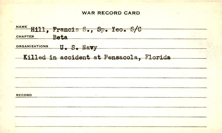 Francis Small Hill Jr. War Record Card, Beta Chapter