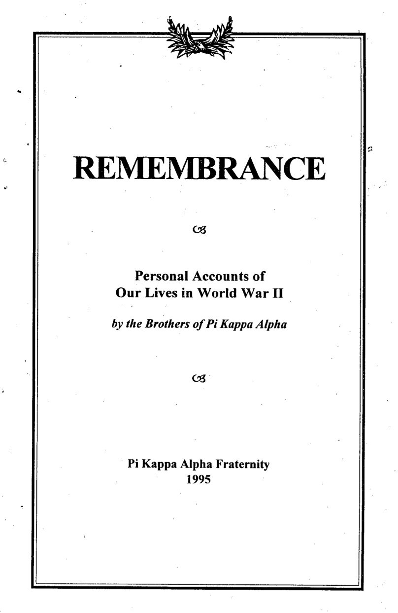 Remembrance, Personal Accounts of Our Lives in World War II