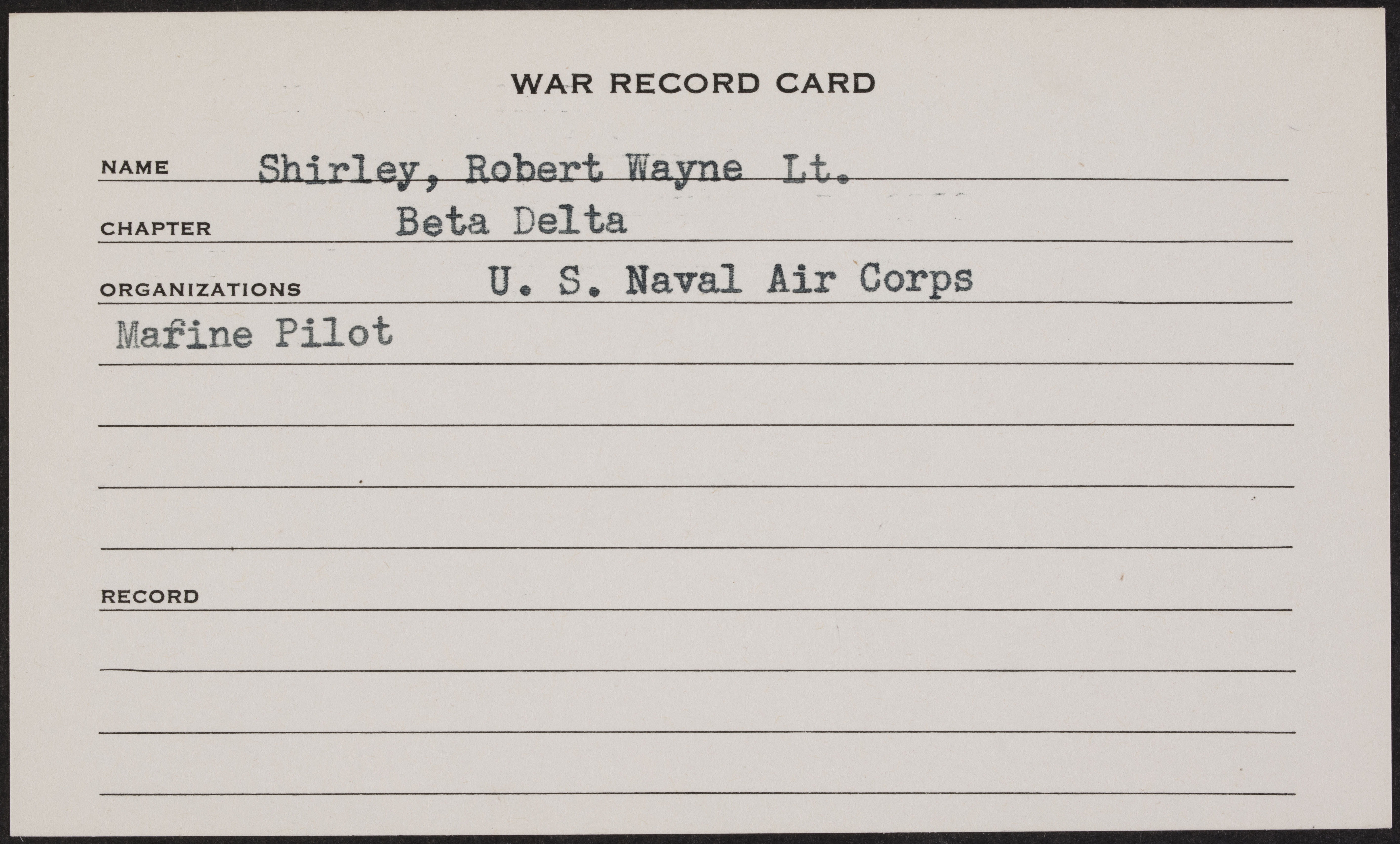 Robert Wayne Shirley World War II Record Card