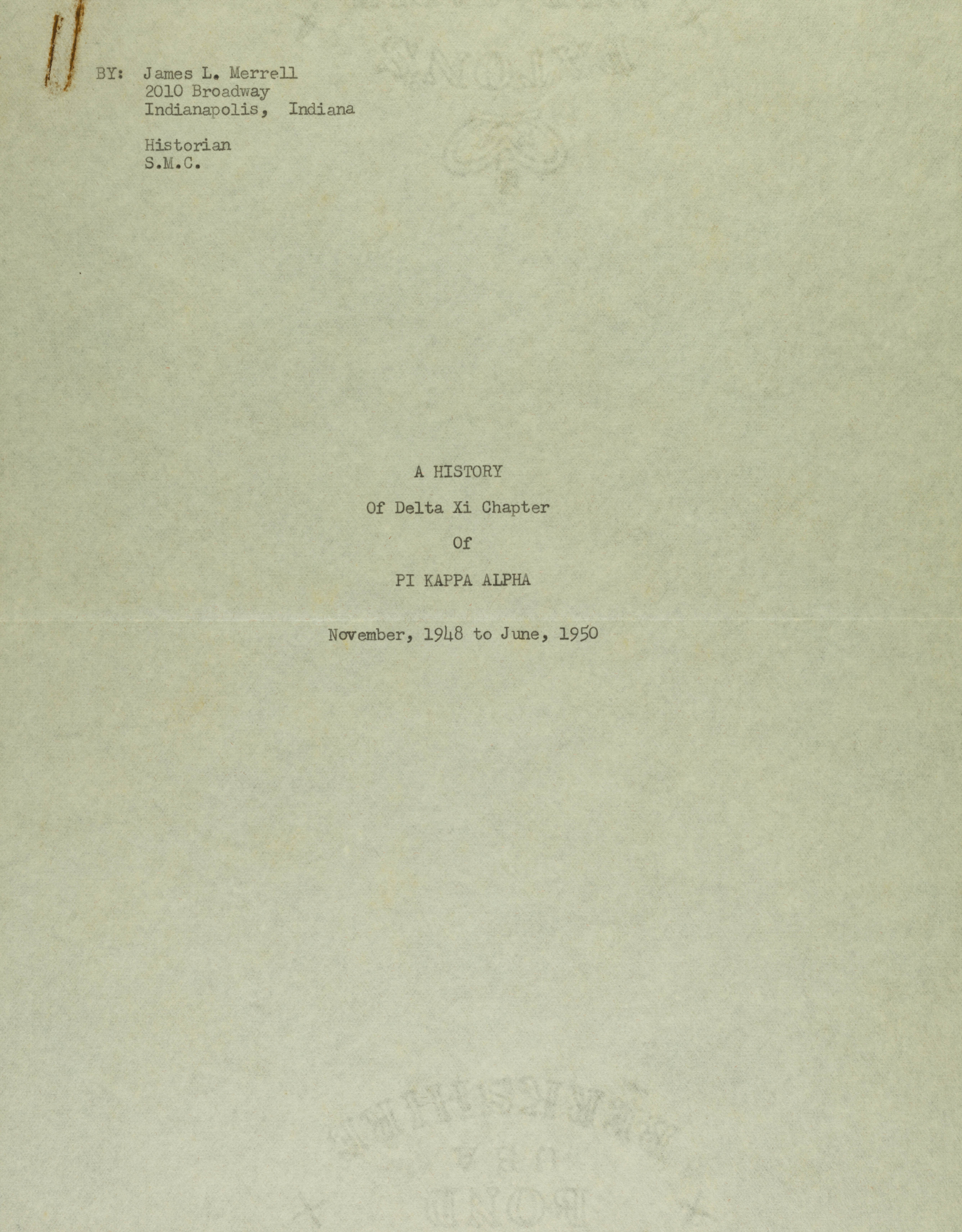 A History of Delta Xi Chapter of Pi Kappa Alpha, November 1948-June 1950