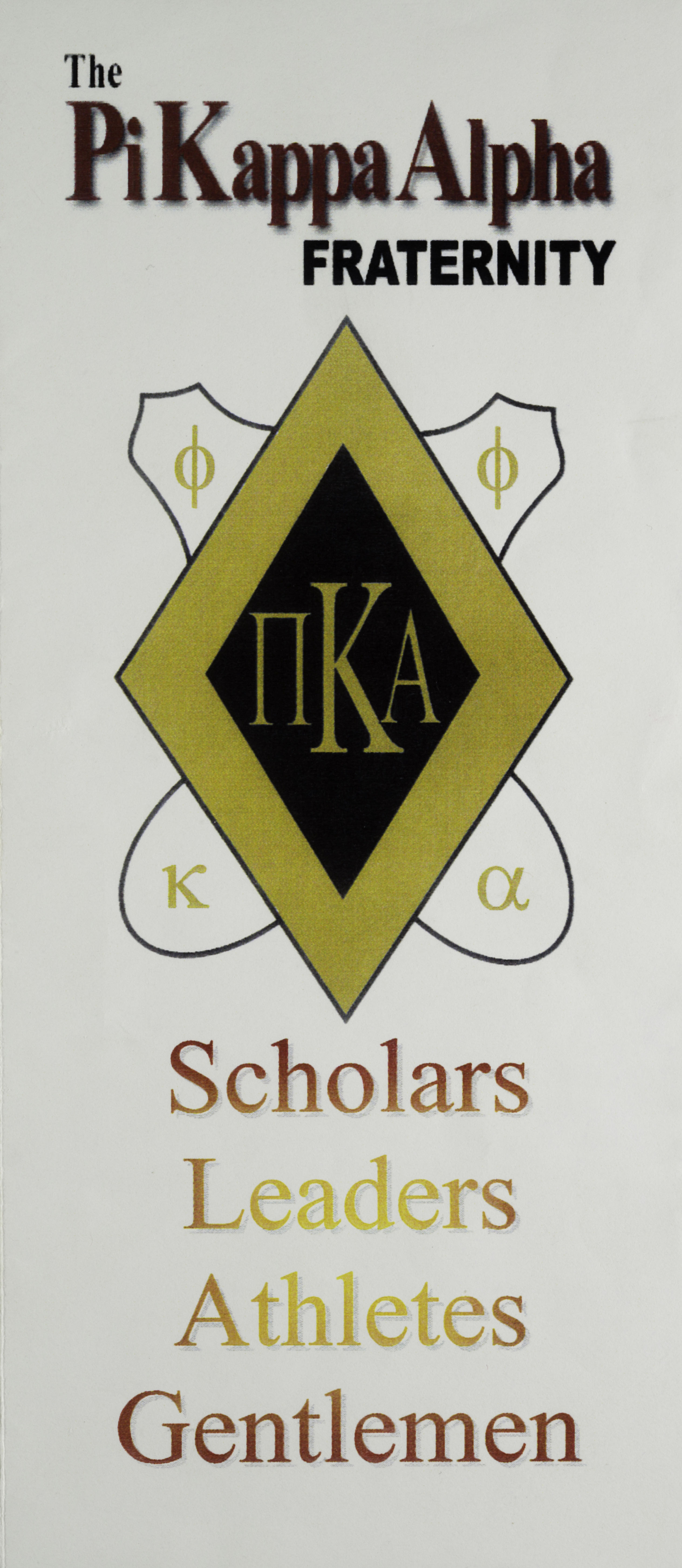 The Pi Kappa Alpha Fraternity: Scholars, Leaders, Athletes, Gentleman Brochure, c. 1999