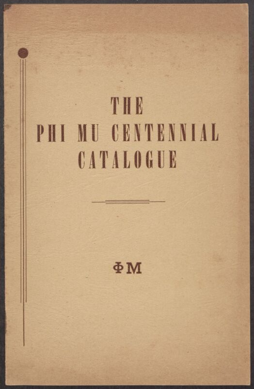 The Phi Mu Centennial Catalog, April 1950 (Image)