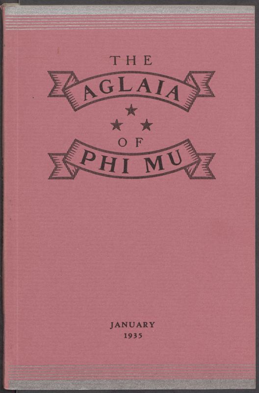 Vol. XXIX The Aglaia of Phi Mu Image