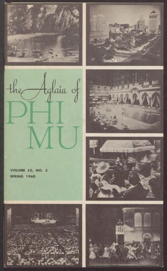 The Aglaia of Phi Mu, Vol. 55, No. 3, Spring 1960 (image)