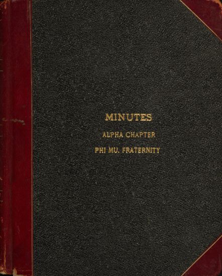 Minutes, Alpha Chapter, Phi Mu Fraternity, 1913-1915 (image)