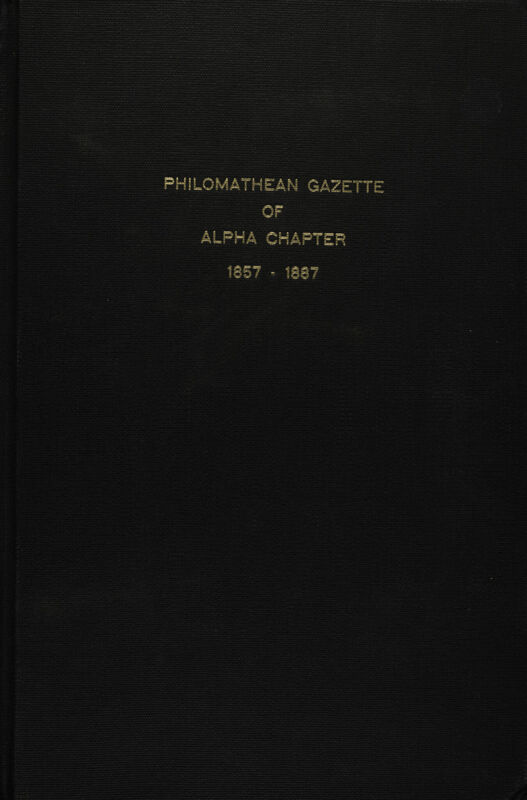 Philomathean Gazette of Alpha Chapter, 1857-1887 (Image)