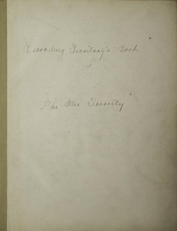 Phi Mu Sorority [sic] Recording Secretary's Book Image