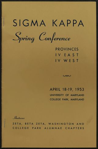 Sigma Kappa Spring Conference: Provinces IV East and IV West Program, April 18-19, 1953