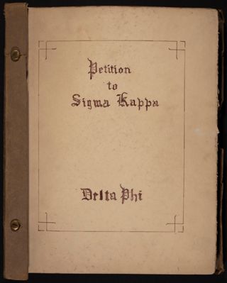 Delta Phi Petition to Sigma Kappa, c. 1921