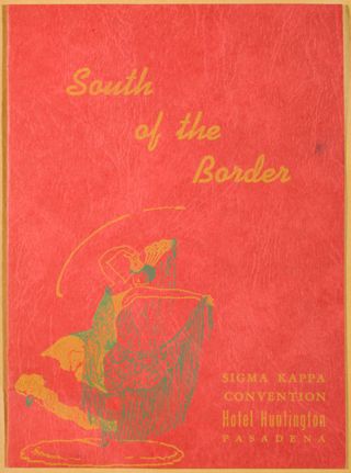 South of the Border: Sigma Kappa Convention Menu, July 10, 1952