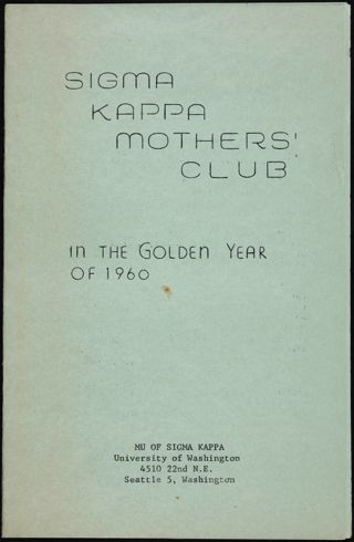 Sigma Kappa Mother's Club in the Golden Year of 1960 Booklet