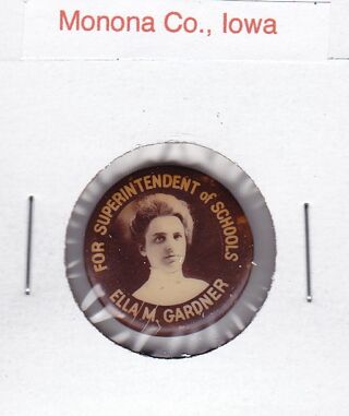 Ella M. Gardner Campaign Pin