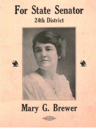Mary G. Brewer's Campaign for State Senate, 1918