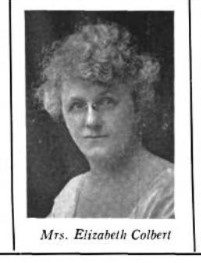 Elizabeth Colbert's Campaign for Member of Assembly, 1918
