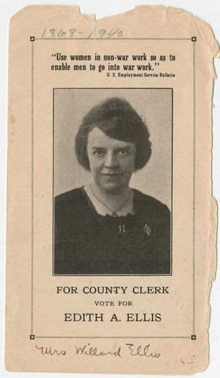 Edith Anna Ellis' Campaign for County Clerk, 1918
