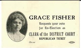 Grace Fisher's campaign for Clerk of the District Court, 1914