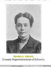 Flora J. Frost's Campaign for County Superintendent of Schools, 1886