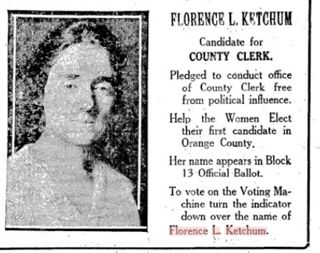 Florence L. Ketchum's Campaign for County Clerk, 1918